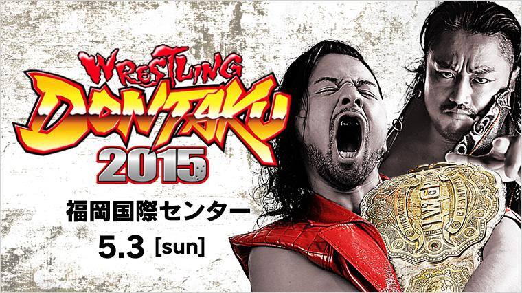 A Ras De Lona #55: NJPW Wrestling Dontaku 2015