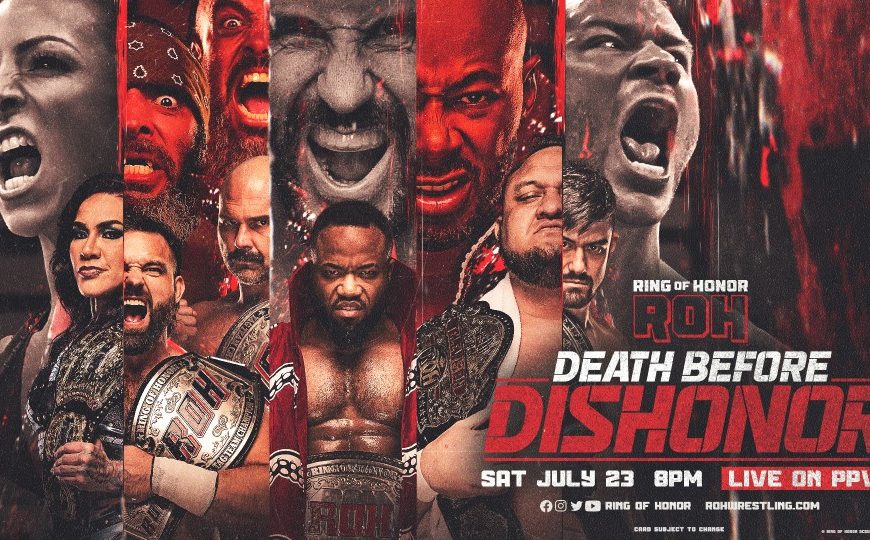 A Ras De Lona #378: ROH Death Before Dishonor 2022